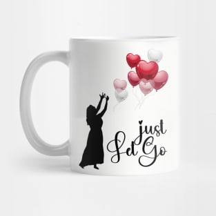 Just let go Mug